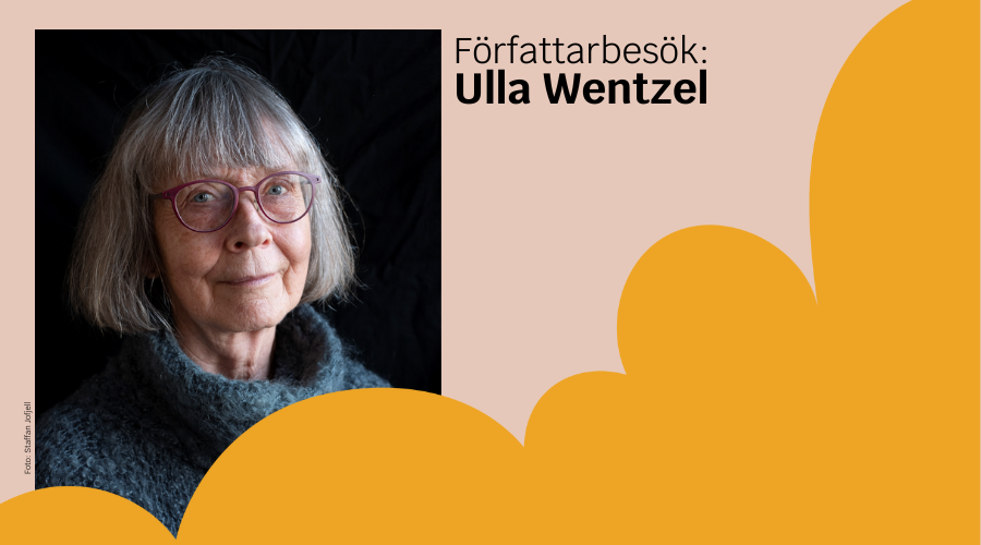 Författarbesök av Ulla Wentzel