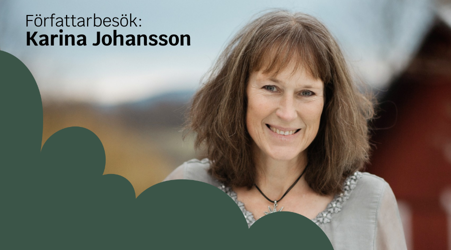 Författarbesök av Karina Johansson