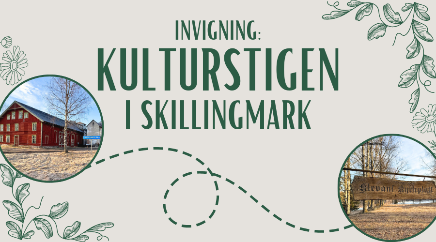 Kulturstigen i Skillingmark