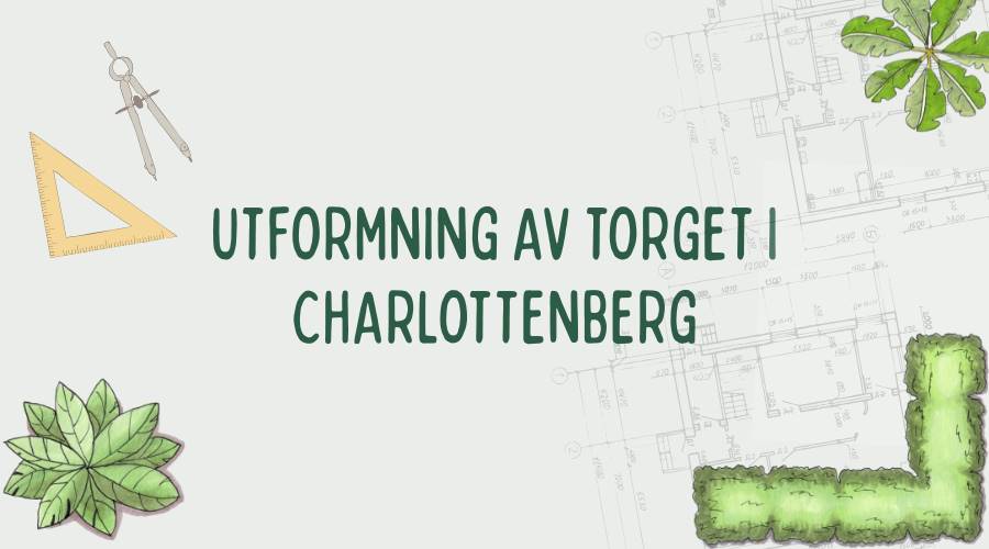 Var med och utforma torget i Charlottenberg (900 x 500 px).png