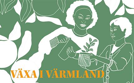 Illustration av mamma och barn som vattnar en växt på grön bakgrund med text i gult: Växa i Värmland
