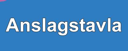 Blå bakgrund med texten anslagstavla med vit text